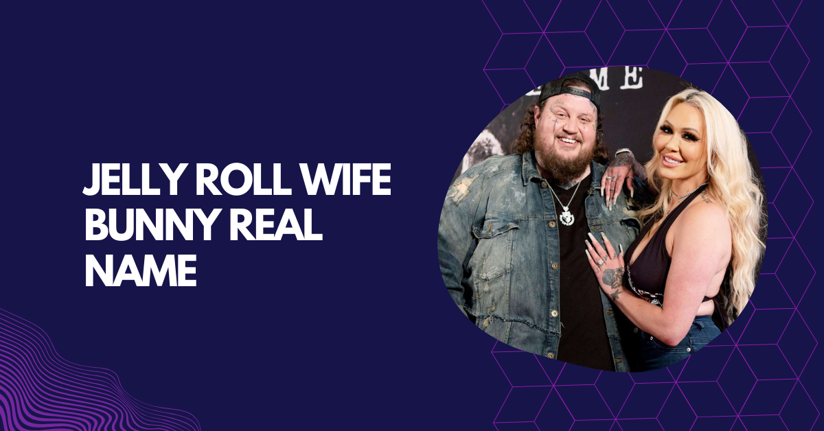 Jelly Roll Wife Bunny Real Name