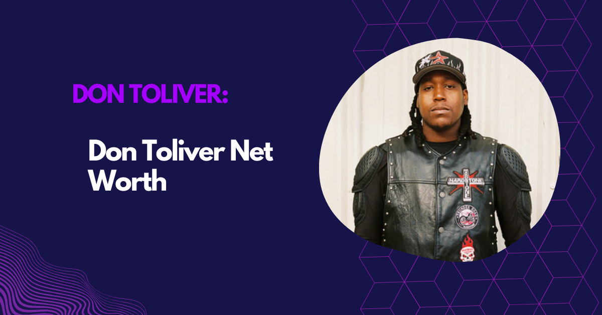Don Toliver Net Worth