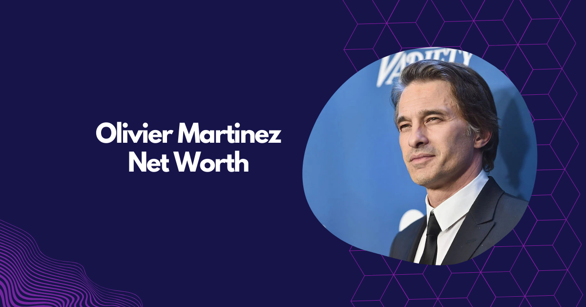 Olivier Martinez Net Worth