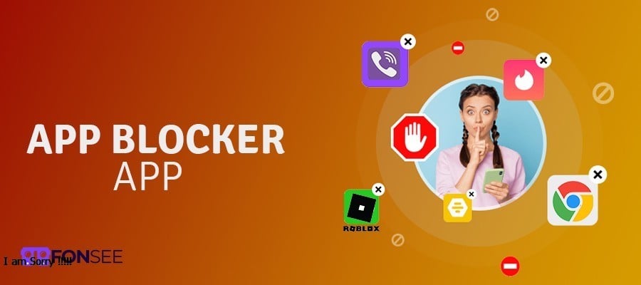 Fonsee’s App Blocker
